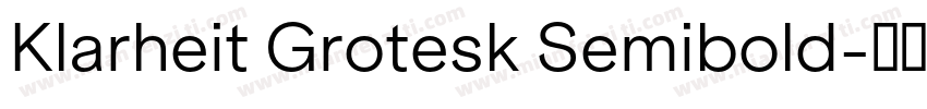 Klarheit Grotesk Semibold字体转换